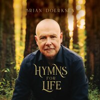 What a Friend (Everything) - Brian Doerksen