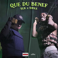 Que du benef - Sifax, SLK