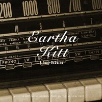 Its So Nice to Have a Man Around the House - Eartha Kitt, Bill Loose