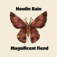 Calling Lightning Pt. 2 - Howlin' Rain