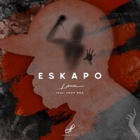 Eskapo - Loonie, John Roa