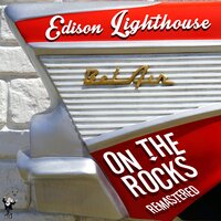 Never Be Anyone Else but You - Edison Lighthouse