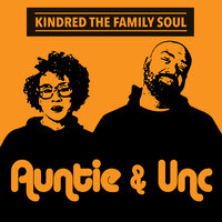 Rejoice,Renew,Repair - Kindred The Family Soul