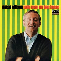 You Can Count on Me to Do My Part - Mose Allison