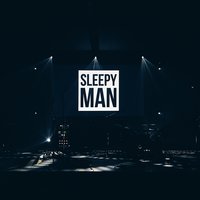Sleepy Man