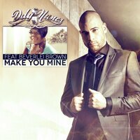 Make You Mine - Ddy Nunes, Beverlei Brown