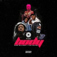 Body - Tion Wayne, Russ Millions