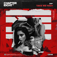 Take Me High - DNF