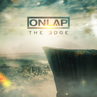 The Edge - Onlap, Halflives
