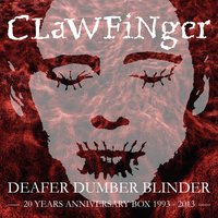 Don't Get Me Wrong - Clawfinger