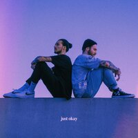 Just Okay (with C4LVN) - Juzé
