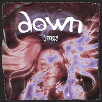 Down - Jgrrey