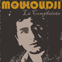 Va vivre ta vie - Mouloudji