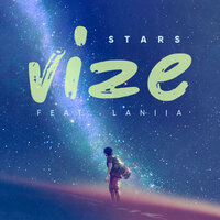 Stars - VIZE, Laniia