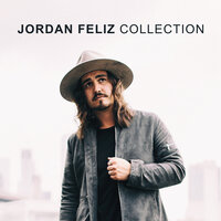 Best Of Me - Jordan Feliz