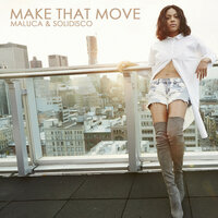Make That Move - Maluca, Solidisco