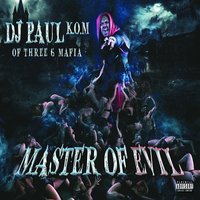 Dats It Fa Ya - DJ Paul, Juicy J