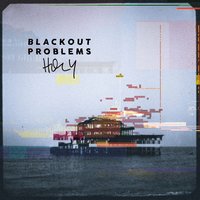 Boys Without a Home - BLACKOUT PROBLEMS, Nathan Gray