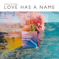 My One My All - Jesus Culture, Chris McClarney