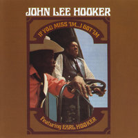 Have Mercy On My Soul! - John Lee Hooker, Earl Hooker
