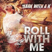 Rainbow In The Sky - Mark With a K