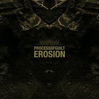 Dust - Process of Guilt