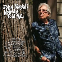 It's So Tough - John Mayall, Steven Van Zandt