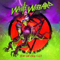 Lightning in My Hands - White Wizzard