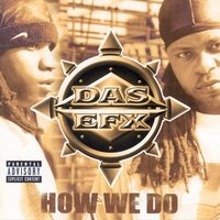 The Memories Remain - Sean Paul, Das EFX