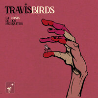 Madre Conciencia - Travis Birds