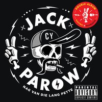 Sannie Sê - Jack Parow