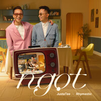 Ngọt - Justatee, Rhymastic