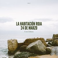 24 de Marzo - La Habitacion Roja, Zahara
