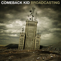 In Case Of Fire - Comeback Kid