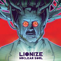 Ain't It A Shame - Lionize
