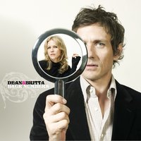 You Turned My Head Around - Dean & Britta