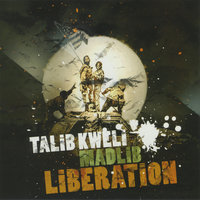The Show - Talib Kweli, Madlib