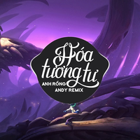 Hóa Tương Tư - Andy