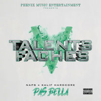 Pas bella - Naps, Kalif Hardcore