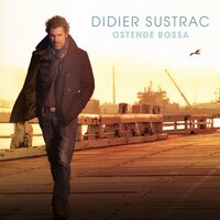 Samba Saravah - Didier Sustrac, Pierre Barouh, Philippe Baden Powell