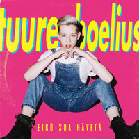 Eikö Sua Hävetä - Tuure Boelius