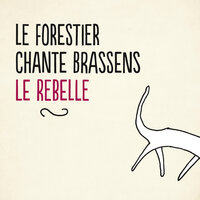 La mauvaise réputation - Maxime Le Forestier