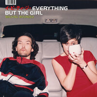 Single - Everything But The Girl