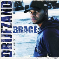 Drijfzand - Brace