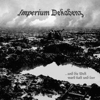 Of all Ends - Imperium Dekadenz