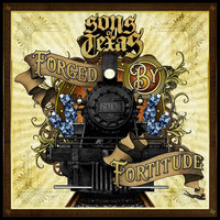Down In The Trenches - Sons Of Texas