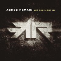 Greater Things - Ashes Remain