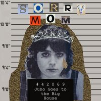 Sorry Mom