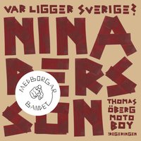 Var Ligger Sverige? - Medborgarbandet, Nina Persson, !Regeringen