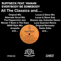 Everybody Be Somebody - Ruffneck, Yavahn, Lucas & Steve